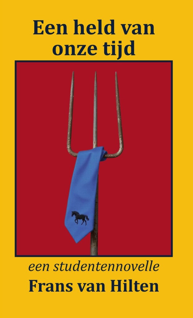 Omslag 'Een held van onze tijd' door Frans van Hilten